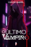 O Último Vampiro (eBook, ePUB)