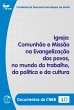 Igreja: Comunhão e Missão na... - Bild 1