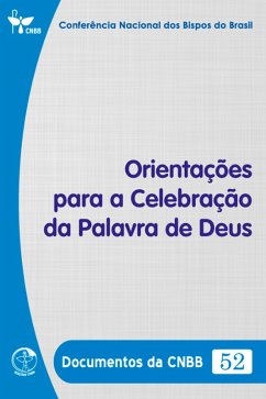 Cover Orientações para a Celebração da Palavra de Deus - Documentos da CNBB 52 - Digital (eBook, ePUB)