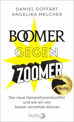 Boomer gegen Zoomer (eBook, ePUB) - Goffart, Daniel; Melcher, Angelika