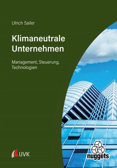 Klimaneutrale Unternehmen (eBook, PDF) - Sailer, Ulrich