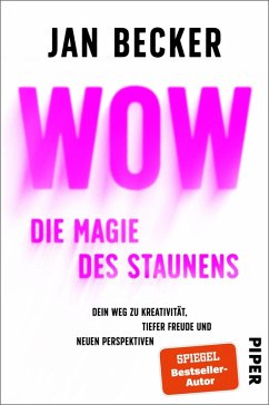 Wow - Die Magie des Staunens (eBook, ePUB) - Becker, Jan