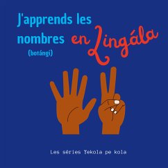 J'apprends les nombres en Lingala (eBook, ePUB) - Yekola pe kola, Les séries