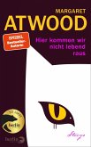 Hier kommen wir nicht lebend raus (eBook, ePUB)