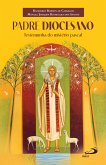 Padre Diocesano - Testemunha do Mistério Pascal (eBook, ePUB)