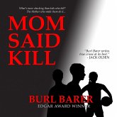 Mom Said Kill (MP3-Download)