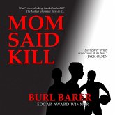 Mom Said Kill (MP3-Download) Mom Said Kill (MP3-Download)