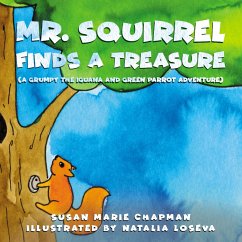 Mr. Squirrel Finds A Treasure (MP3-Download) - Chapman, Susan Marie