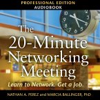 The 20-Minute Networking Meeting - Professional Edition (MP3-Download)