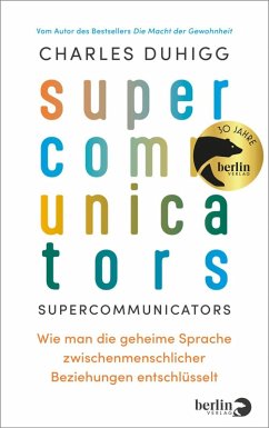 Supercommunicators (eBook, ePUB) - Duhigg, Charles