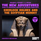 Sherlock Holmes and the Egyptian Mummy (The New Adventures, Episode 1) (MP3-Download)