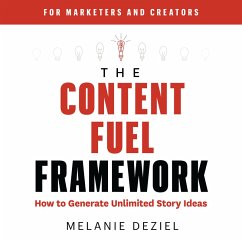 The Content Fuel Framework (MP3-Download) - Deziel, Melanie