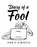 Diary of a Fool (eBook, ePUB)