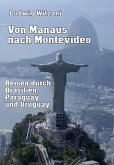 Von Manaus nach Montevideo (eBook, ePUB)