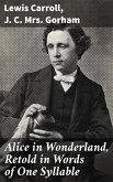 Alice in Wonderland, Retold in Words of One Syllable (eBook, ePUB)