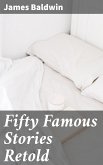 Fifty Famous Stories Retold (eBook, ePUB)