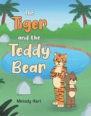 The Tiger and the Teddy Bear (eBook, ePUB)