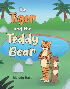 Cover The Tiger and the Teddy Bear (eBook, ePUB)