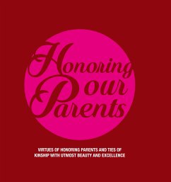 Honoring Our Parents (eBook, ePUB) - Tayebah, Kalimah