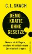 Demokratie ohne Gesetze (eBook, ePUB) - Bild 1