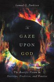 To Gaze upon God (eBook, ePUB)
