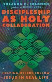 Discipleship as Holy Collaboration (eBook, ePUB)