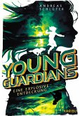 Young Guardians (Band 2) - Eine explosive Entdeckung (eBook, ePUB)
