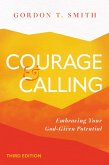 Courage and Calling (eBook, ePUB)
