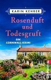 Rosenduft und Todesgruft (eBook, ePUB)