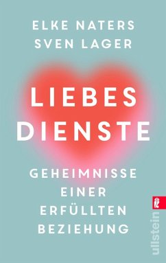 Liebesdienste (eBook, ePUB) - Naters, Elke; Lager, Sven