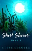 Short Stories Book 5 (eBook, ePUB) Short Stories Book 5 (eBook, ePUB)