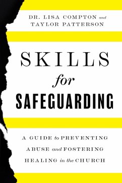 Skills for Safeguarding (eBook, ePUB) - Compton, Lisa; Patterson, Taylor