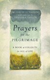 Prayers for the Pilgrimage (eBook, ePUB)