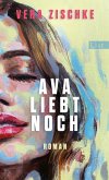 Ava liebt noch (eBook, ePUB)