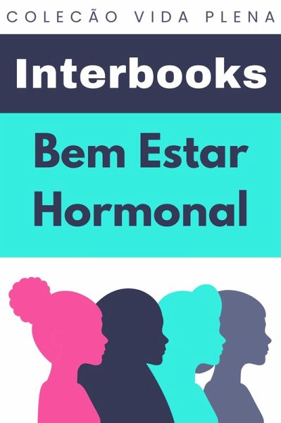 Bem Estar Hormonal (Coleção Vida Plena, #7) (eBook, ePUB)