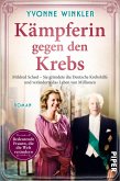 Kämpferin gegen den Krebs / Bedeutende Frauen, die die Welt verändern Bd.22 (eBook, ePUB)