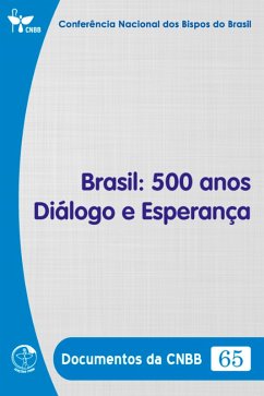 Cover Brasil: 500 anos Diálogo e Esperança - Documentos da CNBB 65 - Digital (eBook, ePUB)