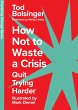 How Not to Waste a Crisis (eBook, ePUB) - Bild 1