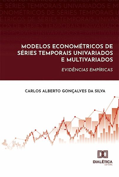 Modelos Econométricos de Séries Temporais Univariados e Multivariados (eBook, ePUB) Modelos Econométricos de Séries Temporais Univariados e Multivariados (eBook, ePUB)