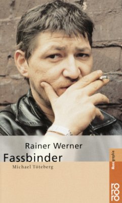 Rainer Werner Fassbinder (Restauflage) - Töteberg, Michael