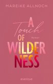 A Touch of Wilderness / Whispers of the Wild Bd.1 (eBook, ePUB)