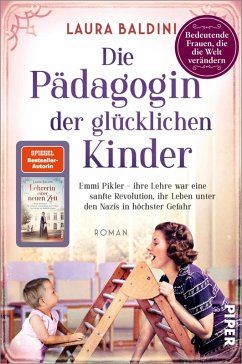 Die Pädagogin der glücklichen Kinder / Bedeutende Frauen, die die Welt verändern Bd.23 (eBook, ePUB) - Baldini, Laura