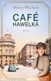Café Hawelka / Cafés, die Geschichte schreiben Bd.3 (eBook, ePUB)
