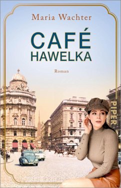 Café Hawelka / Cafés, die Geschichte schreiben Bd.3 (eBook, ePUB) - Wachter, Maria