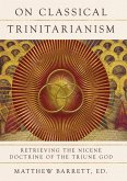 On Classical Trinitarianism (eBook, ePUB)