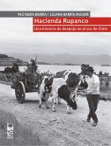 Hacienda Rupanco (eBook, ePUB) Hacienda Rupanco (eBook, ePUB)