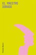 El maestro dorado (eBook, ePUB) - Bild 1