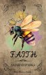 Faith (Hive Honey Quest, #2) (eBook,... - Bild 1