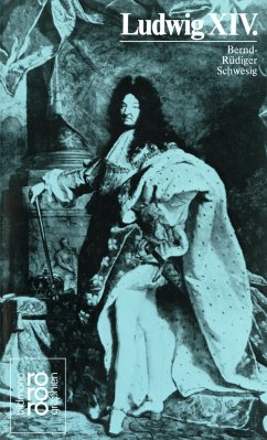 Ludwig XIV.  - Schwesig, Bernd-Rüdiger