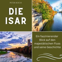 Die Isar - Koch, Peter